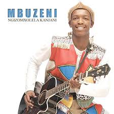 Mbuzeni – Ofana Nojesu