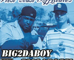 ALBUM: Collarossi & Big2daboy – West Coast Affiliates