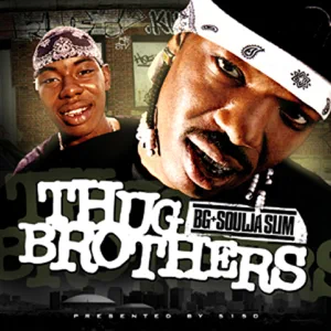 ALBUM: Soulja Slim & B.G. – Thug Brothers