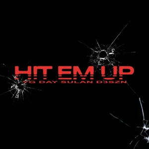 YG, D3szn & Day Sulan – Hit Em Up