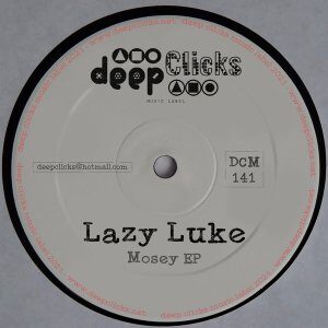 EP: Lazy Luke – Mosey