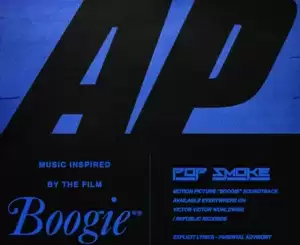 Pop Smoke – AP (Music from the film "Boogie")