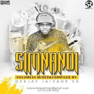 DJ Jaivane – Simnandi Vol 24