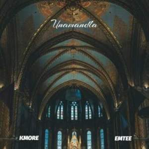 Kmore – Unamandla Ft. Emtee