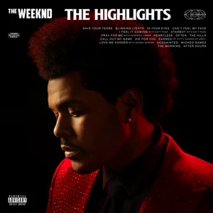 ALBUM: The Weeknd – The Highlights