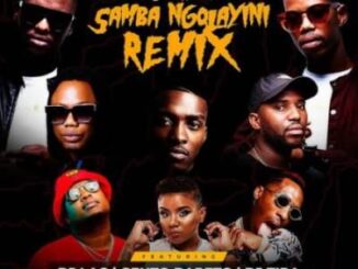 Worst Behaviour – Samba Ngolayini (Remix) Feat. DJ Tira, DJ Lag, Okmalumkoolkat, Beast, Gento Bareto, & Tipcee