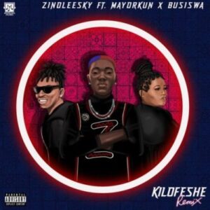 Zinoleesky – Kilofeshe (Remix) Ft. Mayorkun & Busiswa