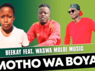 BeeKay – Motho Wa Boya Ft. Waswa Moloi Music (Original Mix)