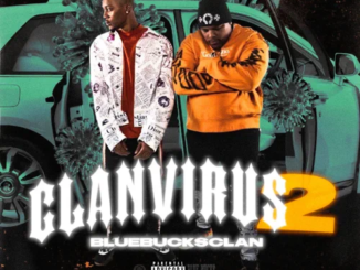 ALBUM: BlueBucksClan – Clan Virus 2