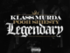 Klass Murda – Legendary (feat. Pooh Shiesty)