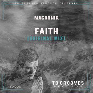 MacRonik – Faith (Original Mix)