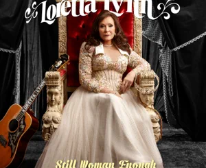 Still Woman Enough Loretta Lynn