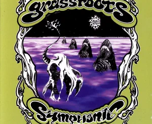 ALBUM: The Grass Roots – Symphonic Hits