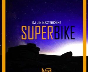 Dj Jim Mastershine – Superbike