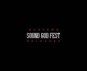 Album: Runtown – Sound God Fest Reloaded