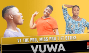 VT The Pro – Vuwa Ft. Otties (Original Mix) & Miss Pru T