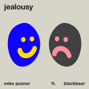 Mike Posner – Jealousy (feat. blackbear)