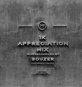 Music Fellas – Bouzer 1K Appreciation Mix