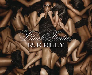 ALBUM: R. Kelly – Black Panties (Deluxe Version)