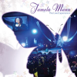 ALBUM: Tamela Mann – The Live Experience