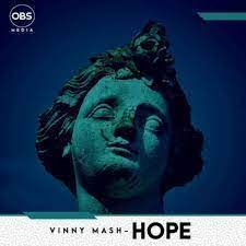 Vinny Mash – Hope (Original Mix)