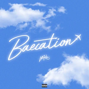 Luh Kel – Baecation