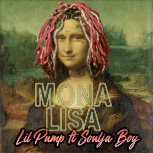 mona-lisa-feat.-soulja-boy-tell-em-single-lil-pump