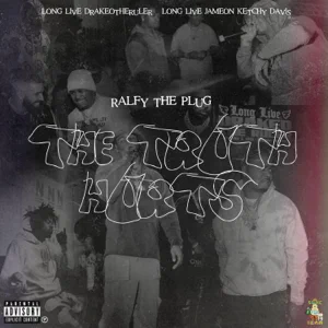 the-truth-hurts-single-ralfy-the-plug