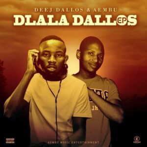 deej-dallos-aembu-–-deej-dallos-aembu-mp3-download-zamusic-300x300-1