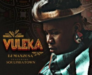 dj-manzo-sa-–-vuleka-ft.-soulphiatown