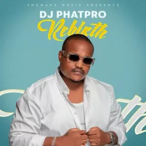 ep-dj-phatpro-rebirth