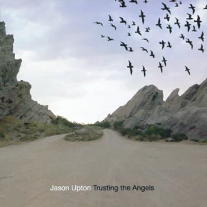 jason-upton-trusting-the-angels