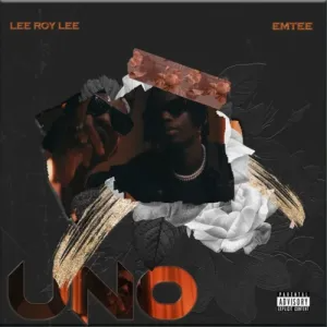 lee-roy-lee-–-uno-ft.-emtee