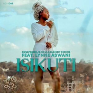 DOWNLOAD-SoulPoizen-G-Soul-Blomzit-Avenue-–-Isikuti-ft-Lynne