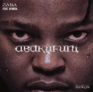 DOWNLOAD-Zaba-–-Abakufuni-ft-Ayanda-–.webp