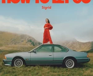 How-To-Let-Go-Apple-Music-Edition-Sigrid