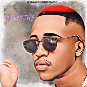 DOWNLOAD-Killorbeezbeatz-–-012-Whistle-–