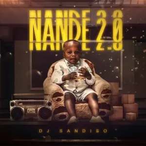 DJ-Sandiso-–-Nande-2.0-mp3-downl