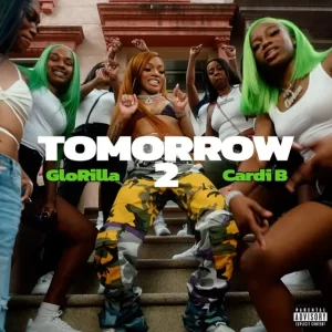 1663894738 DOWNLOAD-GloRilla-–-Tomorrow-2-Ft-Cardi-B-–.webp