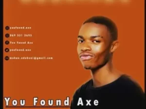 DOWNLOAD-You-Found-Axe-–-Jikeleza-–.webp