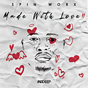 Spin-Worx-–-Made-With-Love-Vol-2