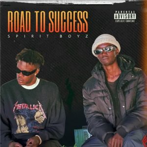 spirit-boyz-–-road-to-success