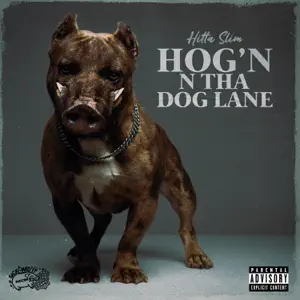 Hogn-N-Tha-Dog-Lane-Hitta-Slim