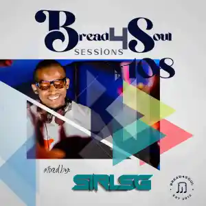 DOWNLOAD-Sir-LSG-–-Bread4Soul-Sessions-108-–.webp