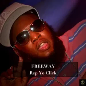 Freeway-Rep-Yo-Click-Freeway