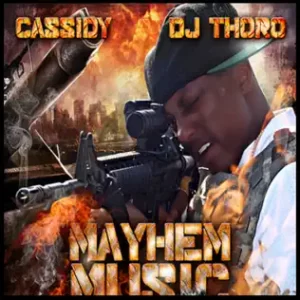 Mayhem-Music-DJ-Thoro-and-Cassidy