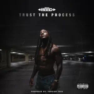 Trust-the-Process-Ace-Hood