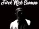 F#ck Nick Cannon Nick Cannon