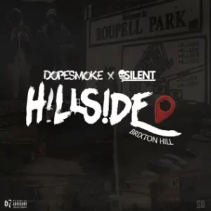 Hillside dopesmoke, Silent, 67