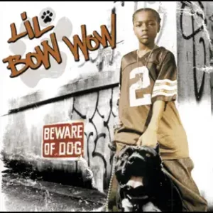 Beware of Dog (Bonus Track Version)
Bow Wow